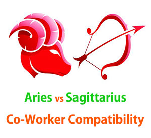 Aries and Sagittarius Co-Worker Compatibility 