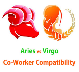 Aries and Virgo Co-Worker Compatibility 