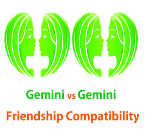 Gemini and Gemini Friendship Compatibility