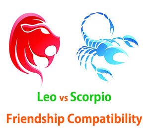 Leo and Scorpio Friendship Compatibility