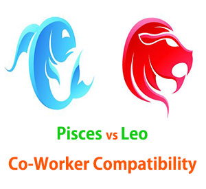 Pisces and Leo Co-Worker Compatibility 