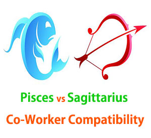 Pisces and Sagittarius Co-Worker Compatibility 