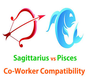 Sagittarius and Pisces Co-Worker Compatibility 