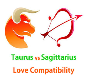 Taurus and Sagittarius Love Compatibility