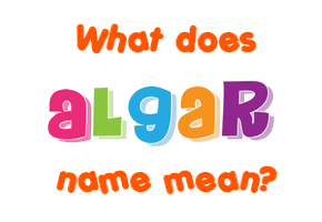 Meaning of Algar Name