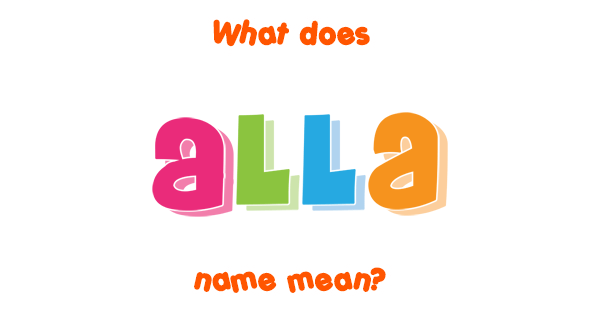 alla-name-meaning-of-alla