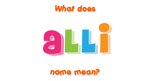 alli-name-meaning-of-alli