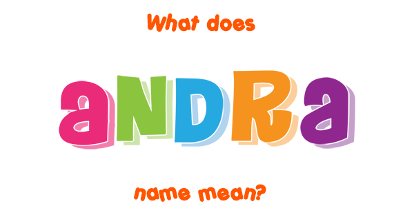 andra-name-meaning-of-andra