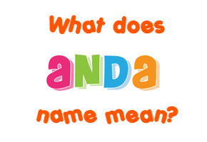 Meaning of Anða Name