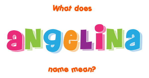 angelina-name-meaning-origins-and-significance