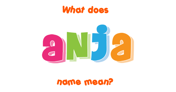 anja-name-meaning-of-anja