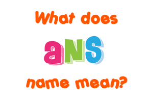 Meaning of Ans Name