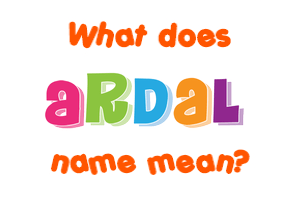 Meaning of Ardal Name