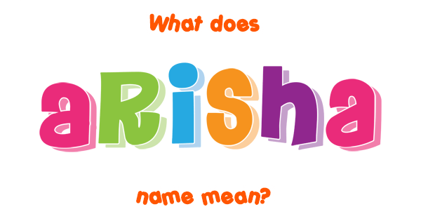 arisha-name-meaning-of-arisha