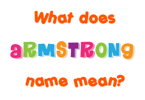 Meaning of Armstrong Name