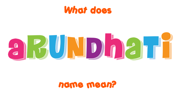 arundhati-name-meaning-of-arundhati