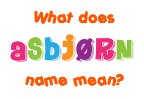 Meaning of Asbjørn Name