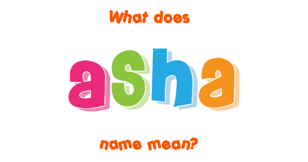 asha-name-meaning-of-asha