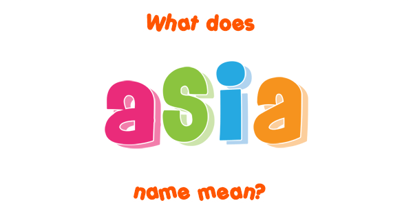 asia-name-meaning-of-asia