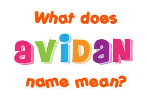 Meaning of Avidan Name