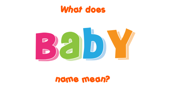 baby-name-meaning-of-baby