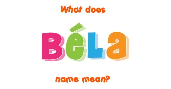 b-la-name-meaning-of-b-la