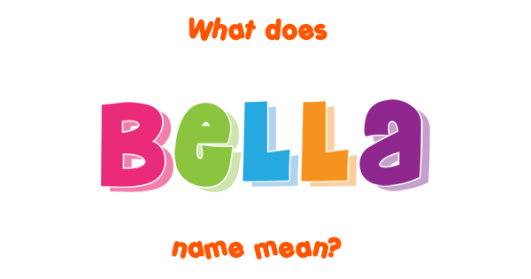 bella-name-meaning-of-bella