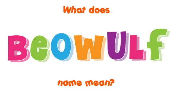 beowulf-name-meaning-of-beowulf