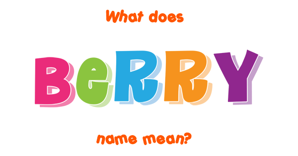 berry-name-meaning-of-berry