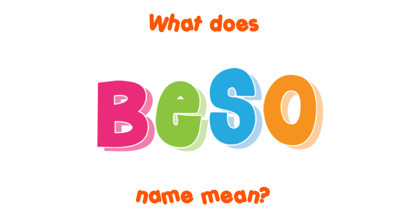 beso-name-meaning-of-beso