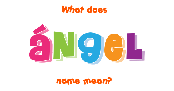 ngel-name-meaning-of-ngel