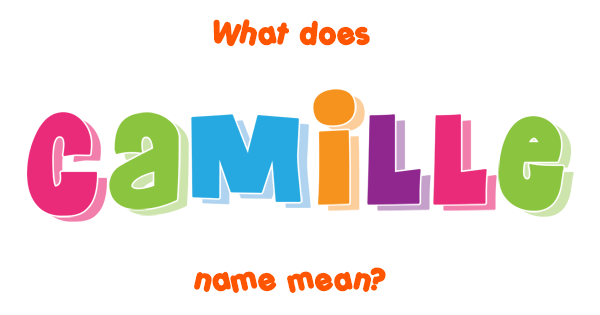 camille-name-meaning-of-camille