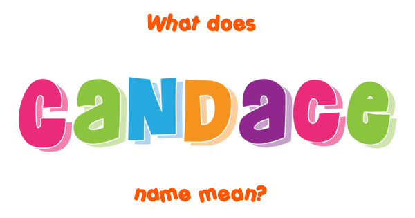 candace-name-meaning-of-candace