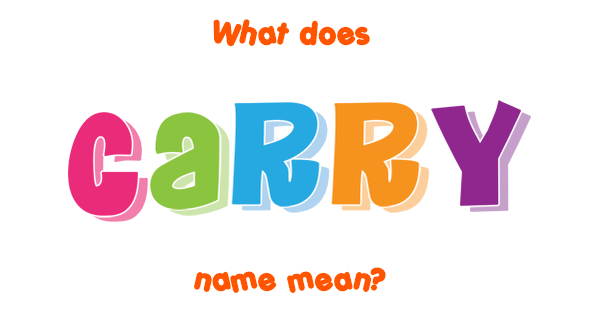 carry-name-meaning-of-carry