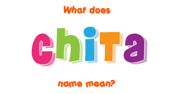 chita-name-meaning-of-chita