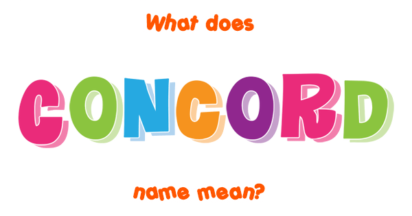 concord-name-meaning-of-concord