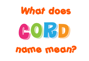 Meaning of Cord Name