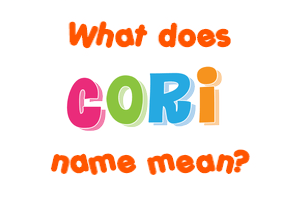 Meaning of Cori Name