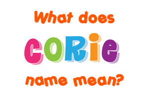 Meaning of Corie Name