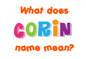 Meaning of Corin Name