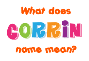 Meaning of Corrin Name