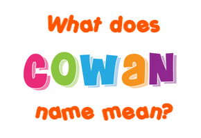 Meaning of Cowan Name