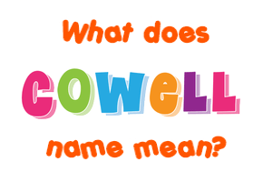 Meaning of Cowell Name