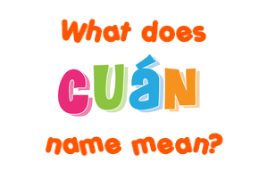 Meaning of Cuán Name