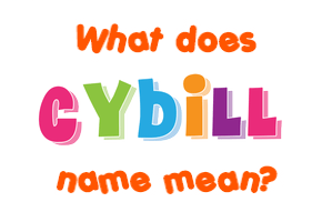 Meaning of Cybill Name