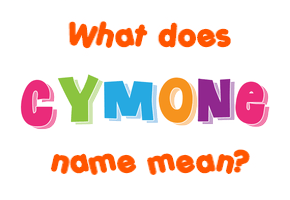 Meaning of Cymone Name