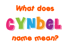 Meaning of Cynbel Name