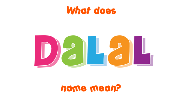 dalal-name-meaning-of-dalal