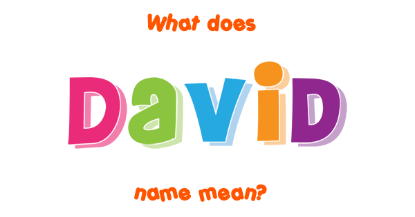 david-name-meaning-of-david