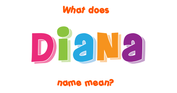 diana-name-meaning-of-diana